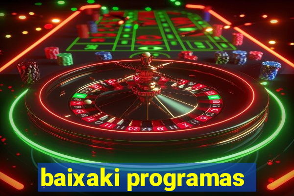 baixaki programas